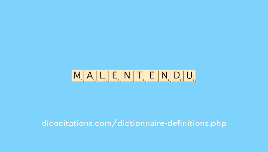 malentendu