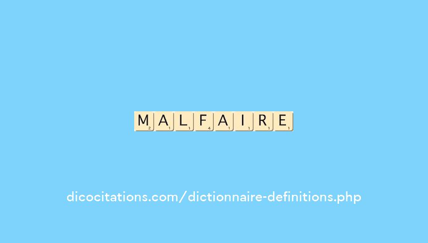 malfaire