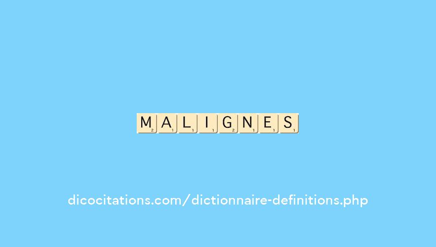 malignes malignes