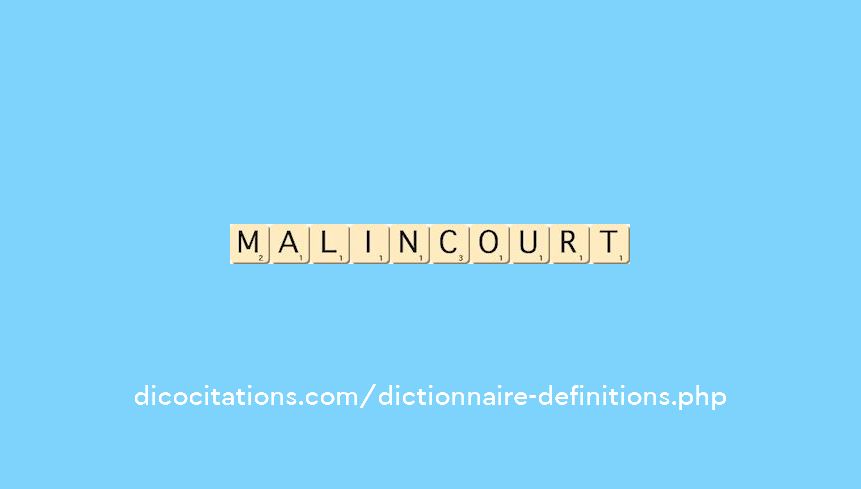malincourt