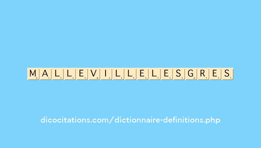 malleville-les-gres