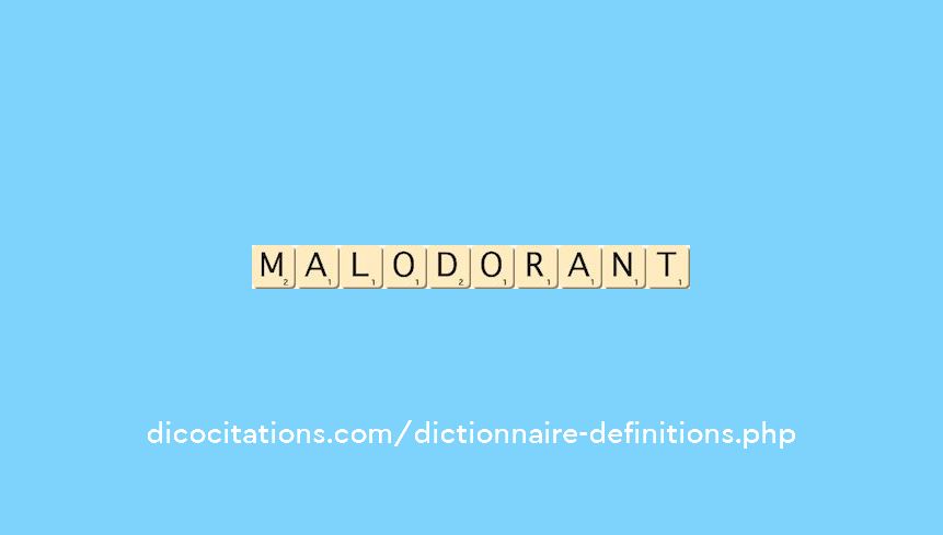malodorant malodorant