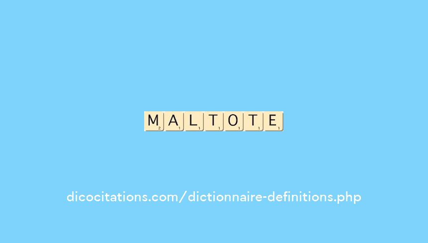 maltote