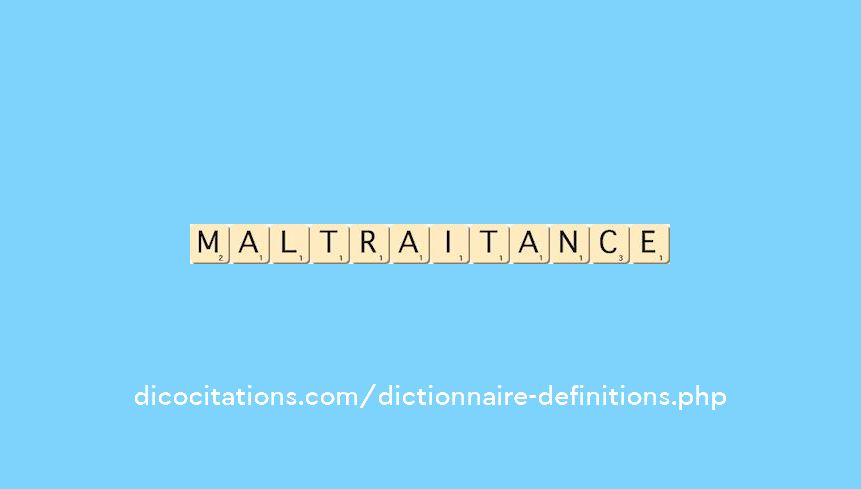 maltraitance maltraitance