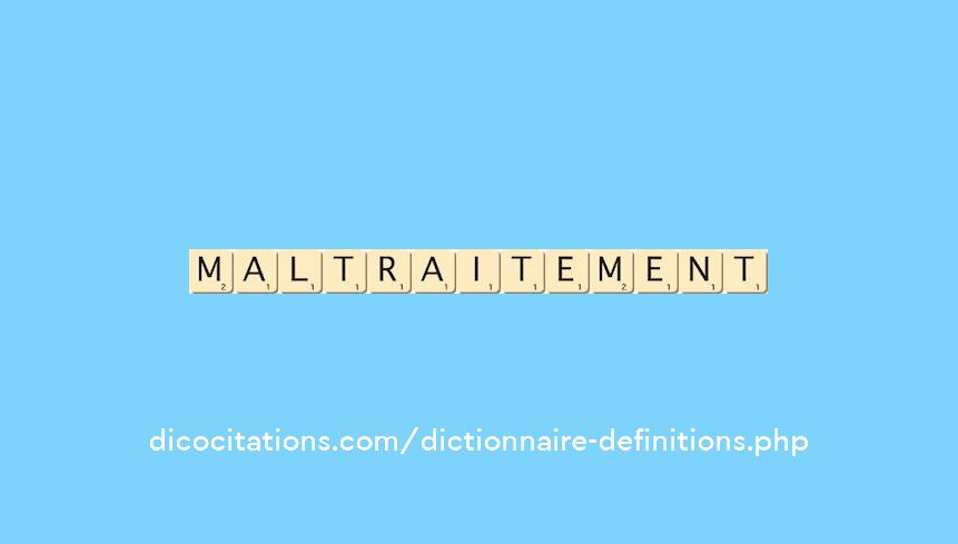 maltraitement