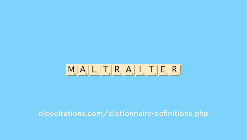 maltraiter