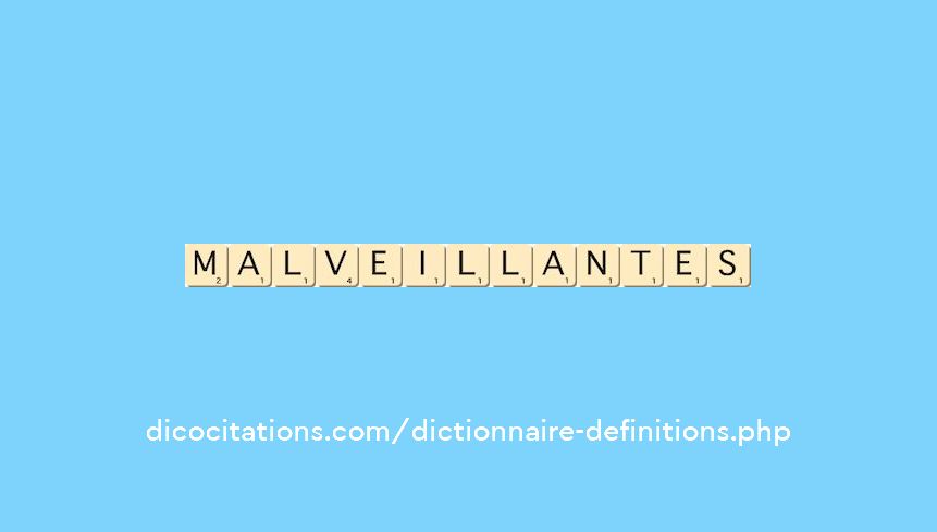 malveillantes malveillantes