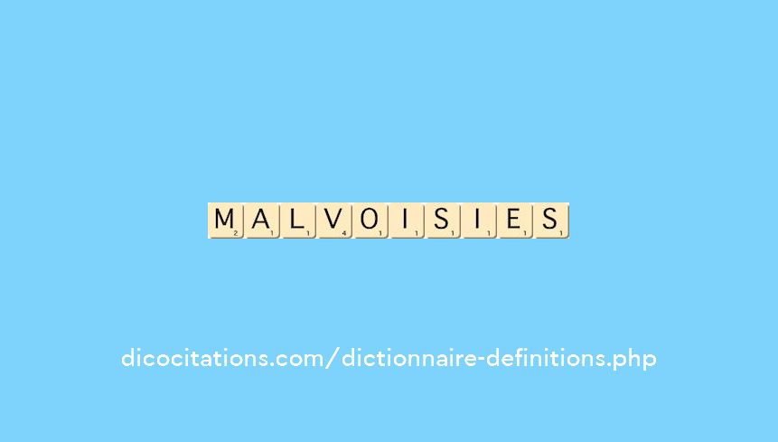 malvoisies malvoisies