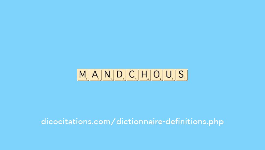 mandchous mandchous