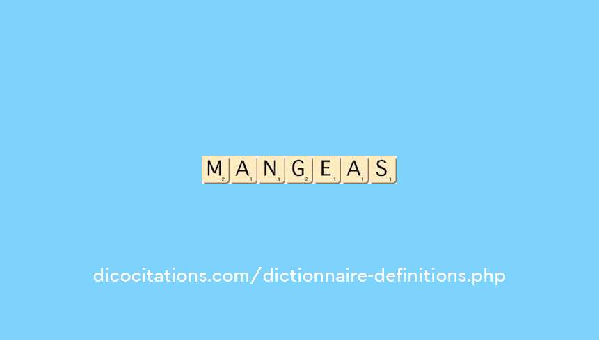 mangeas mangeas