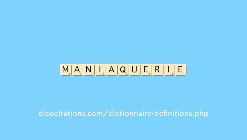 maniaquerie maniaquerie