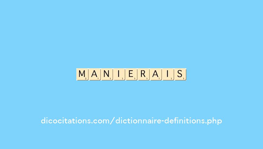 manierais