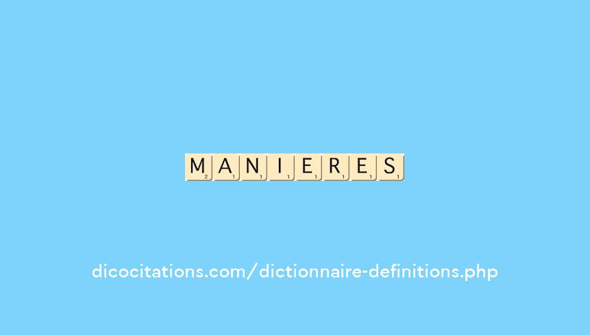 manieres