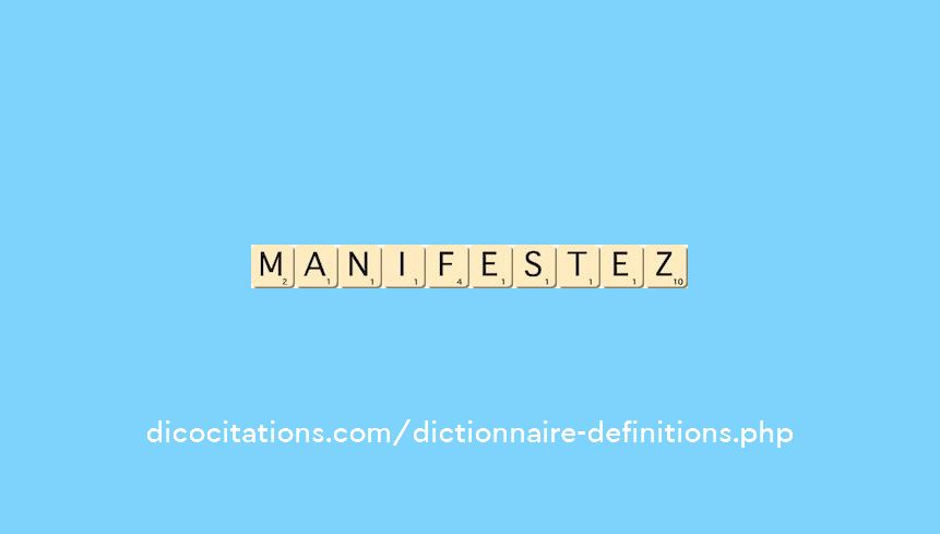manifestez manifestez