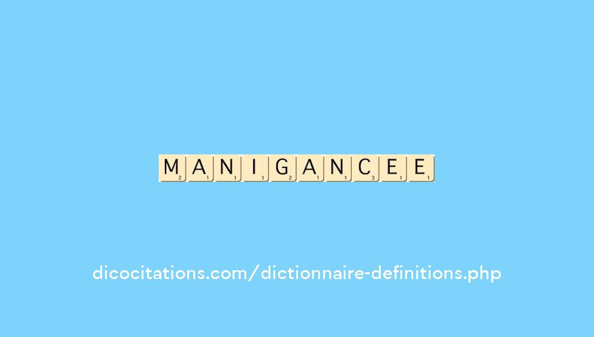 manigancee manigancee