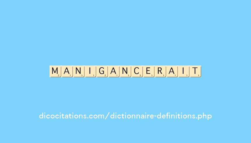 manigancerait manigancerait