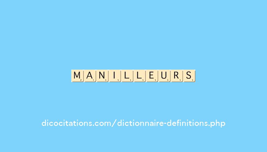 manilleurs manilleurs