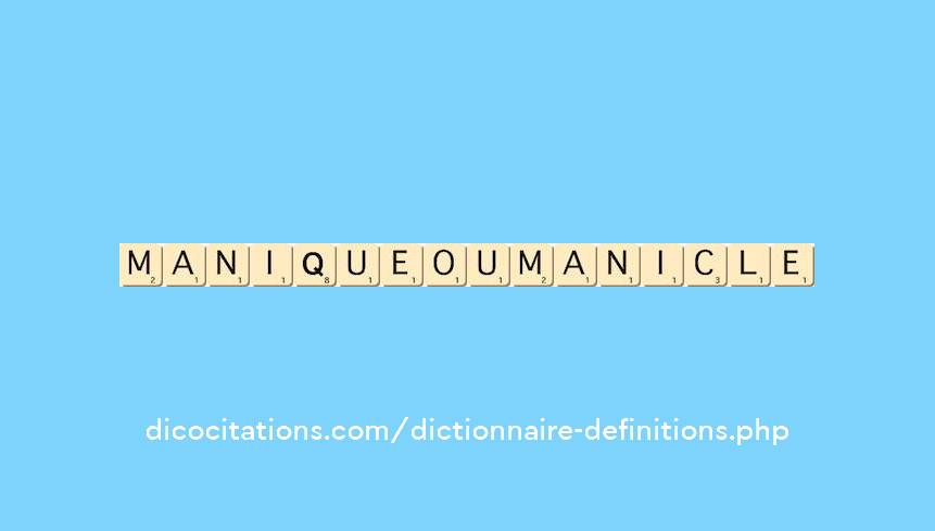 manique-ou-manicle
