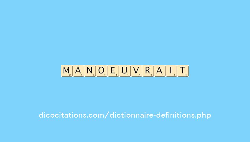 manoeuvrait manoeuvrait