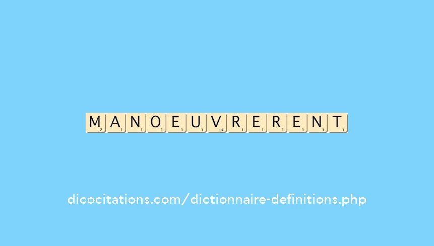 manoeuvrerent manoeuvrerent