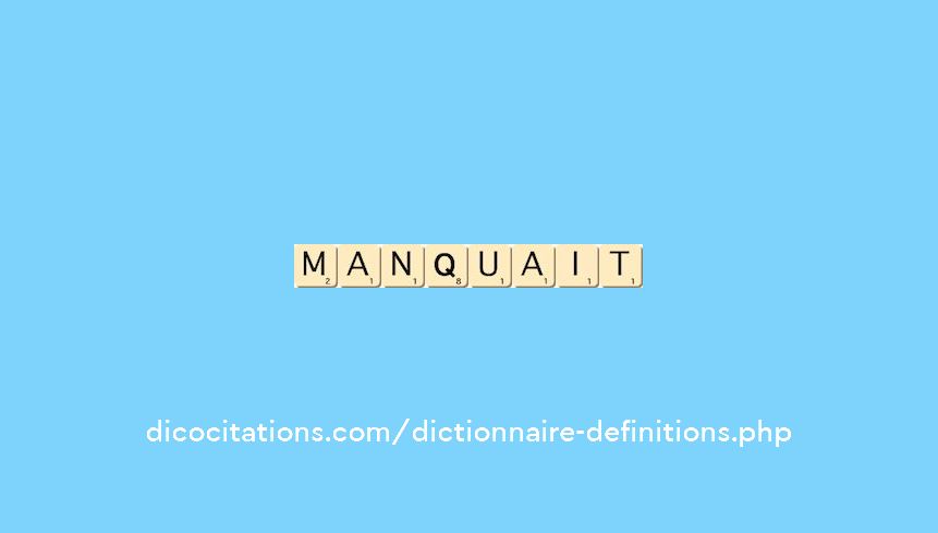 manquait manquait