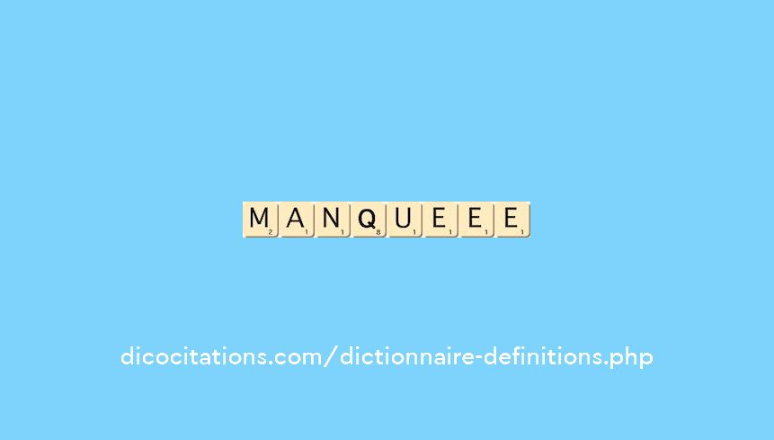 manque--ee