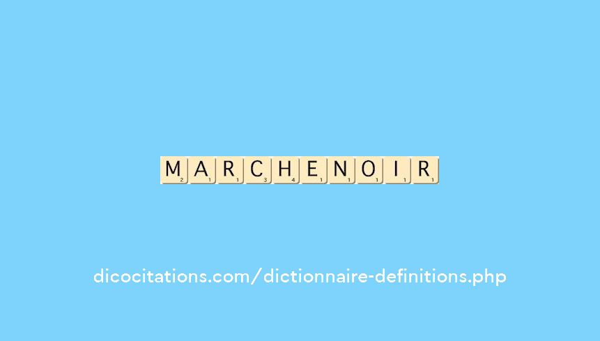 marchenoir