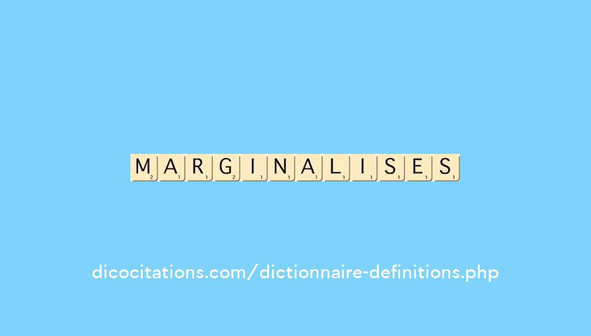 marginalises marginalises