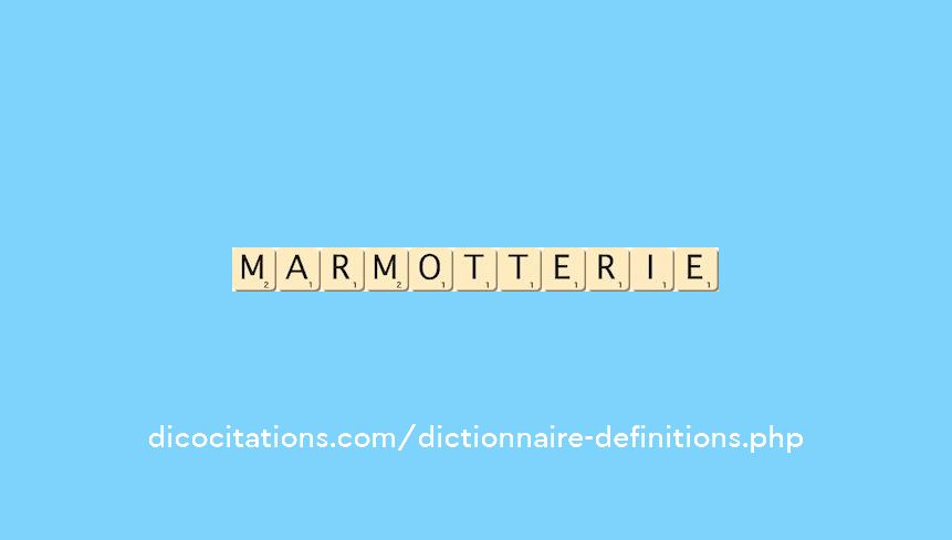 marmotterie marmotterie
