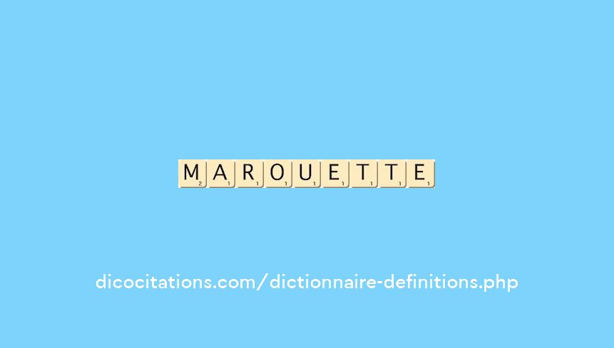 marouette marouette