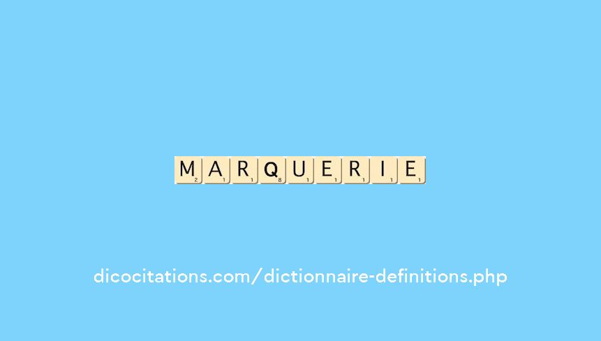 marquerie