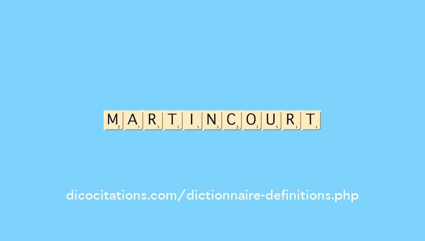 martincourt