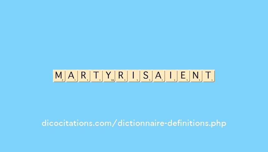 martyrisaient
