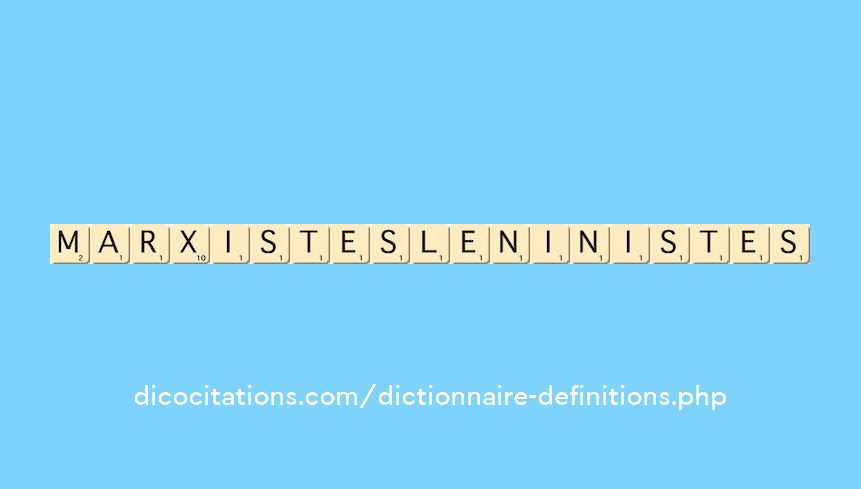 marxistes-leninistes