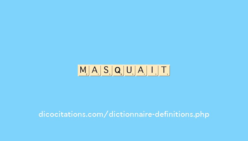 masquait masquait