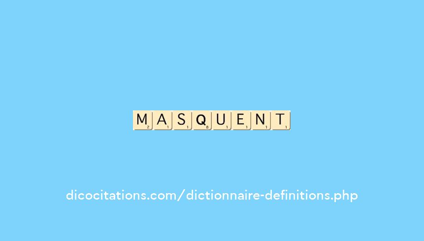 masquent masquent