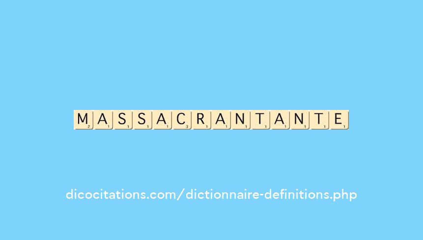 massacrant--ante