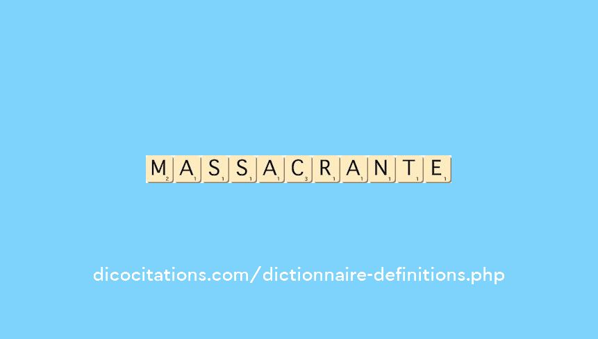 massacrante