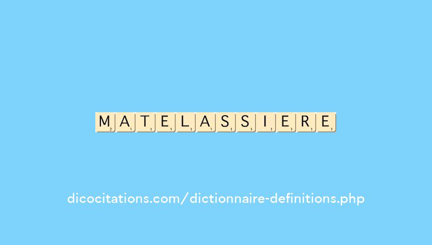 matelassiere