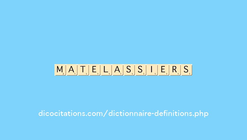 matelassiers matelassiers