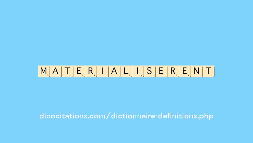 materialiserent materialiserent