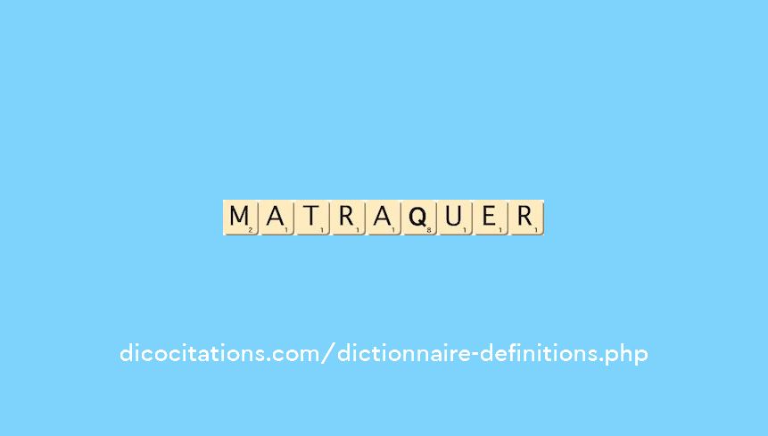 matraquer matraquer