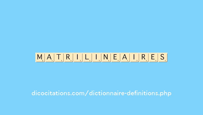 matrilineaires matrilineaires