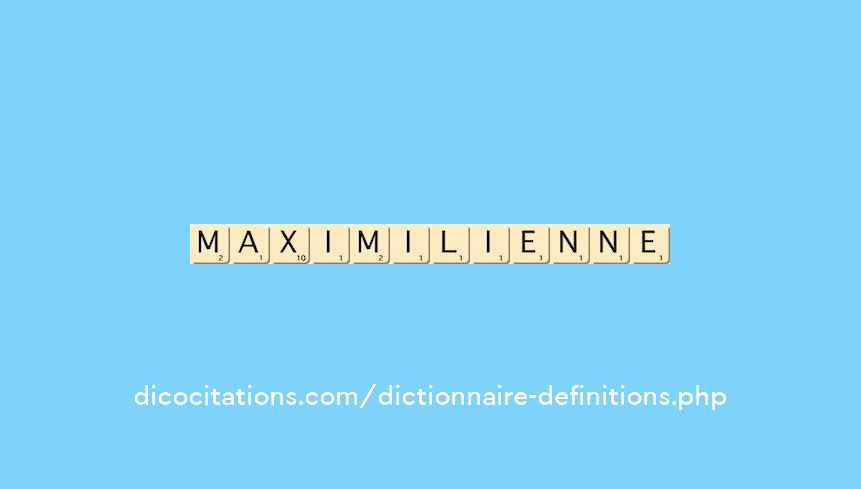 maximilienne