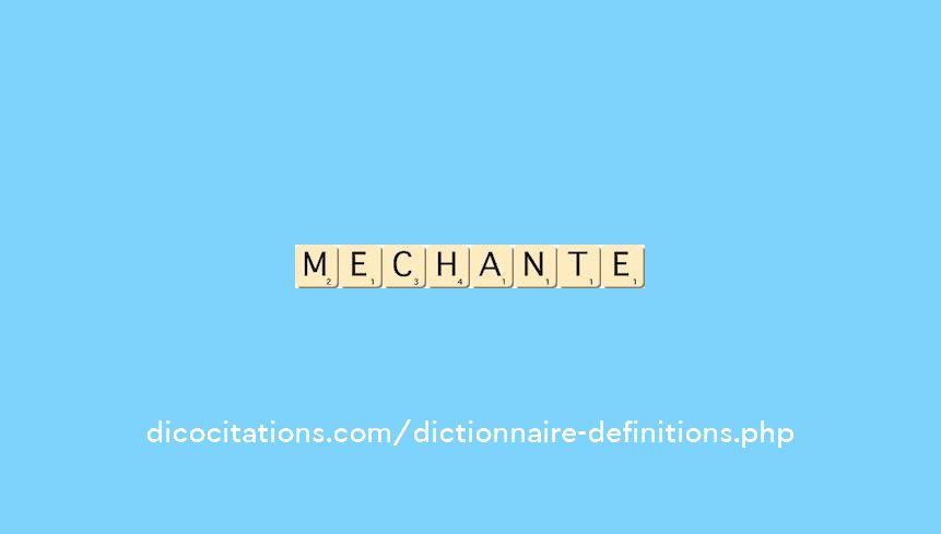 mechante