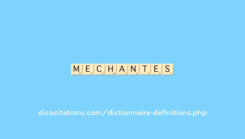 mechantes