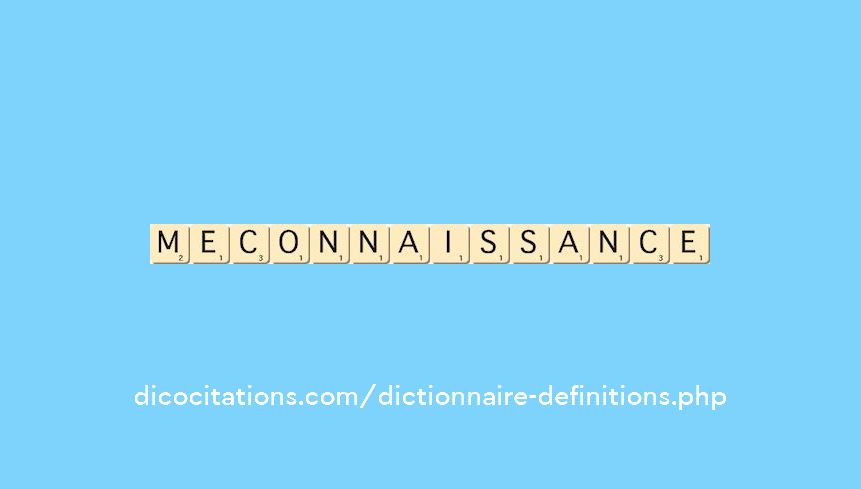 meconnaissance