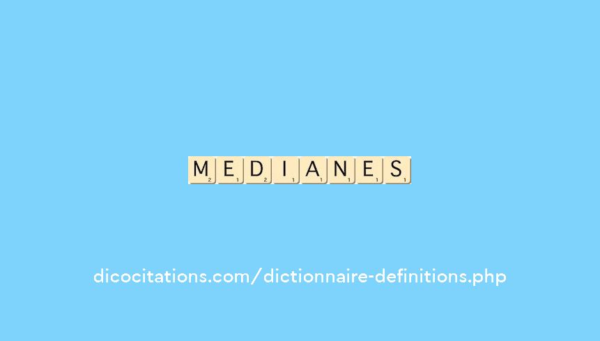 medianes