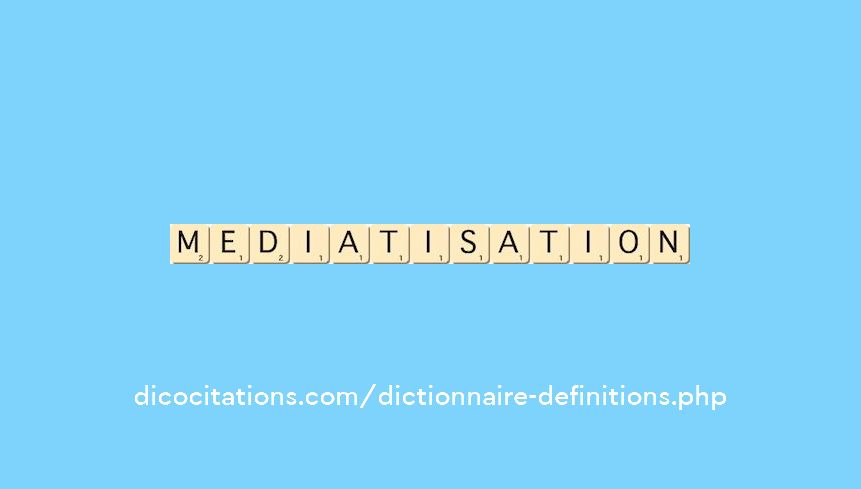 mediatisation