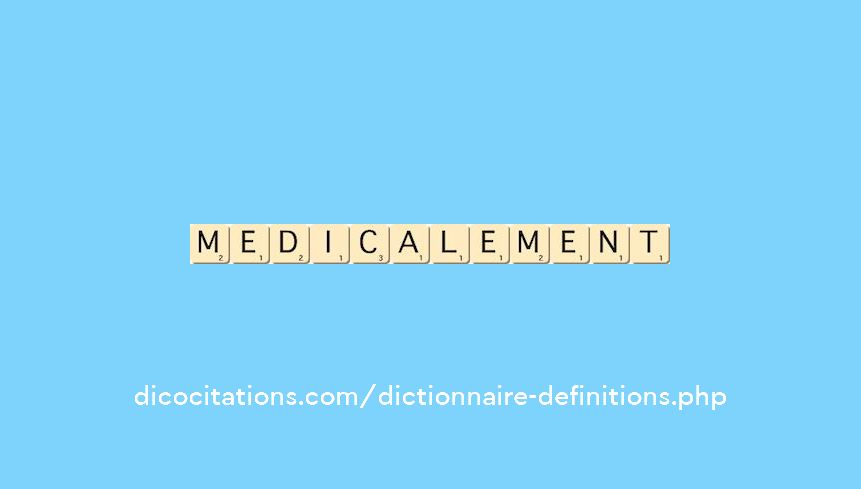 medicalement medicalement